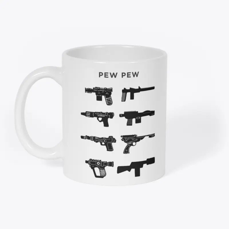 PEW PEW!